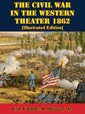 cover image of The Civil War In the Western Theater 1862